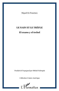 Le nain et le trèfle - El enano y el trebol
