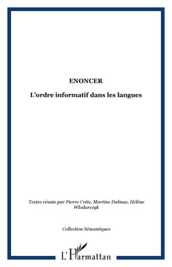 Enoncer - L'ordre informatif dans les langues