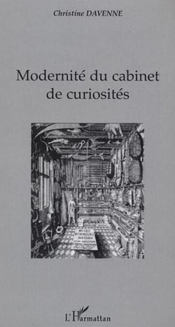 Modernité du cabinet de curiosités