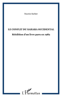 Le conflit du Sahara occidental - Réédition d'un livre paru en 1982