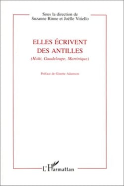 Elles écrivent des Antilles (Haïti, Guadeloupe, Martinique)
