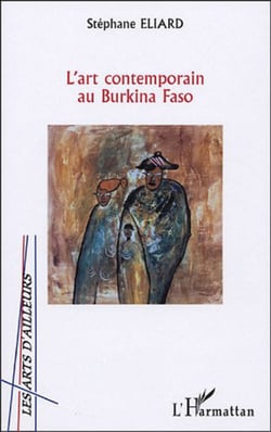 L'ART CONTEMPORAIN AU BURKINA FASO