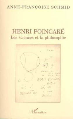 HENRI POINCARÉ - Les sciences et la philosophie