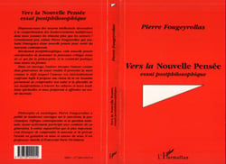 Vers la nouvelle pensée - Essai philosophique