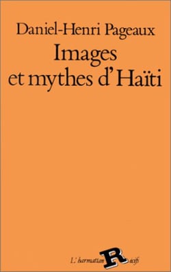 Images et mythes d'Haïti à travers des textes de A - Carpentier, Césaire et Dadié