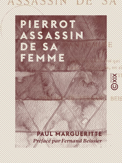 Pierrot assassin de sa femme - Pantomime