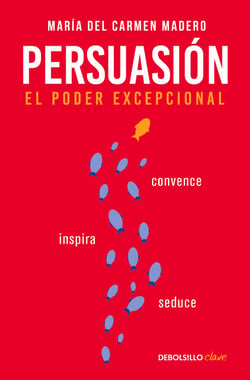 Persuasión - El poder excepcional