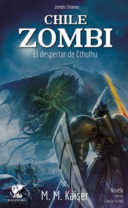 Chile zombi - El despertar de Cthulhu