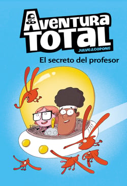 El secreto del profesor (Serie Aventura Total)
