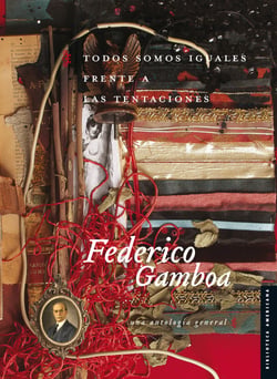 Todos somos iguales frente a las tentaciones - Una antología general