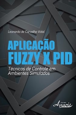 Aplicação fuzzy x pid - técnicas de controle em ambientes simulados