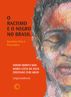 O racismo e o negro no brasil