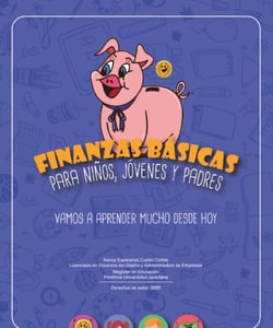 Finanzas Básicas para niños, jóvenes y padres - Vamos a aprender mucho desde hoy