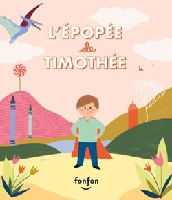 L'épopée de Timothée - Histoires de rire