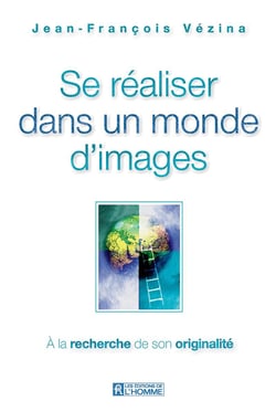 Se réaliser dans un monde d'image - À la recherche de son originalité