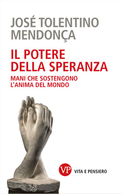 Il potere della speranza - Mani che sostengono l'anima del mondo