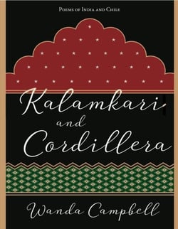 Kalamkari and Cordillera - Poems of India and Chile