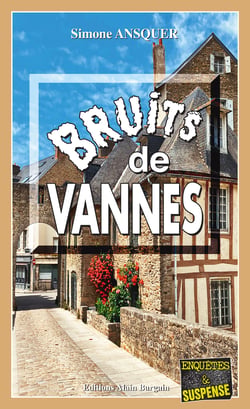 Bruits de Vannes - Roman policier
