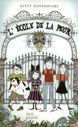 L'école de la peur Tome 1
