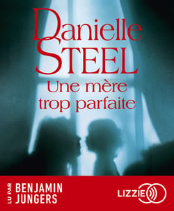 Une mère trop parfaite