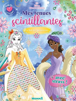 Mes tenues scintillantes - Disney Princesses - Coup de coeur créations