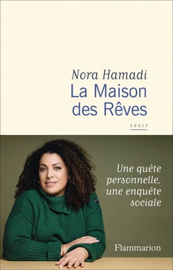 La Maison des rêves : Une quête personelle, une enquête sociale