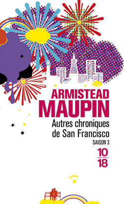 Chroniques de San Francisco Tome 3 : autres chroniques de San Francisco