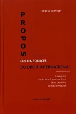 Propos sur les sources du droit international : l'exercice de la fonction normatrice dans un ordre juridique singulier