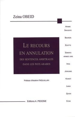 Le recours en annulation des sentences arbitrales dans les pays arabes