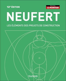 Les éléments des projets de construction (12e édition)
