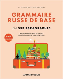 Grammaire russe de base en 333 paragraphes