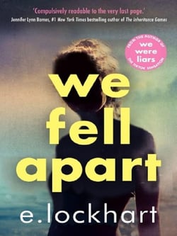 We Fell Apart : Return to the world of the TikTok sensation, We Were Liars