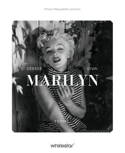 Marilyn : Déesse Diva Femme