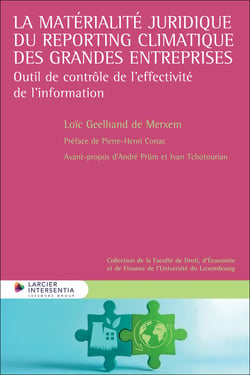 La matérialité juridique du reporting climatique des grandes entreprises : Outil de contrôle de l'effectivité de l'information