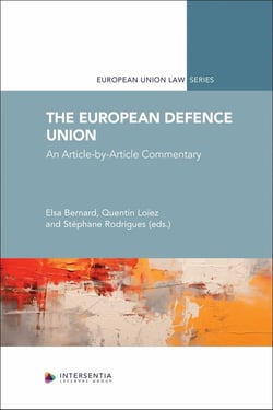The European Defence Union: An Article-by-Article Commentary
