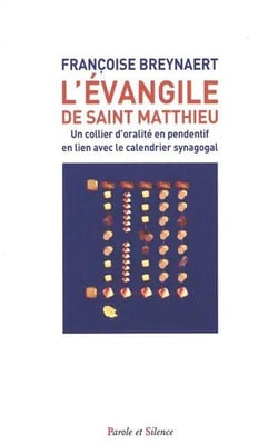 L'évangile de saint Matthieu : Un collier d'oralité en pendentif en lien avec le calendrier synagogal
