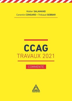 CCAG : Travaux 2021 : commenté