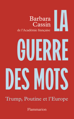 La guerre des mots : Trump, Poutine et l'Europe