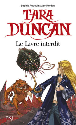 Tara Duncan Tome 2 - le livre interdit