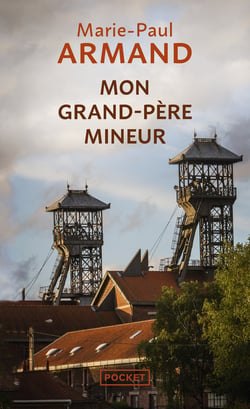 Mon grand-père mineur
