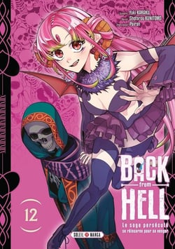 Back from hell : Le sage persécuté se réincarne pour se venger Tome 12