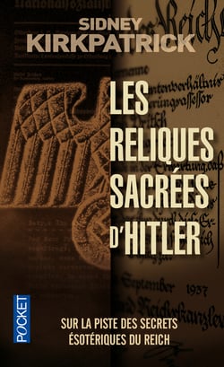 Les Reliques Sacrees D'Hitler