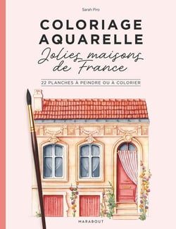 Coloriage aquarelle -Jolies maisons de France