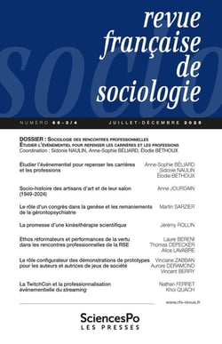 Revue française de sociologie n.66 : Sociologie des rencontres professionnelles. Étudier l'événementiel pour repenser les carrières et les professions