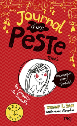 Journal d'une peste Tome 2 : amoureuse, moi ? jamais !