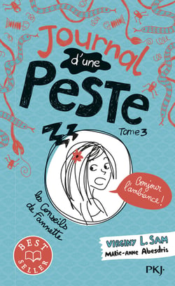 Journal d'une peste Tome 3 : bonjour l'ambiance !