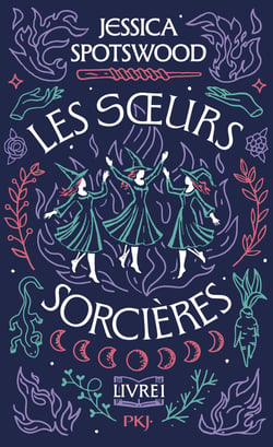 Les Soeurs sorcières Tome 1