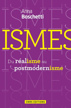 Ismes - du réalisme au postmodernisme