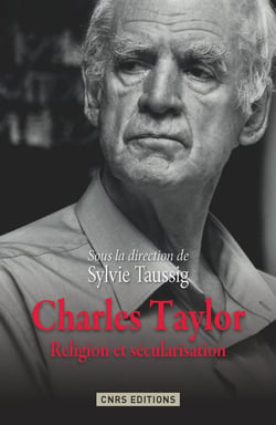 Charles Taylor - religion et sécularisation