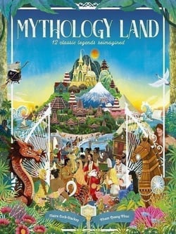 Mythology land : 12 classic legends reimagined
